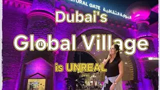 Dubai&rsquo;s Global Village || is UNREAL 🤯 || #dubai #global #village #youtuber #vlogger #uae #world #usa