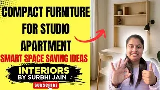 Compact Furniture for Studio Apartment 🔥😍🔥😍🔥| Smart Space Saving Ideas | Interiors by Surbhi Jain
