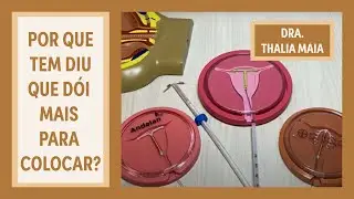 Por que tem DIU que dói mais para colocar? | Dra. Thalia Maia | Grupo Elas