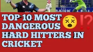 TOP 10 MOST DANGEROUS HARD HITTERS IN CRICKET 😵⁉️