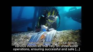 What is Saturation Diving