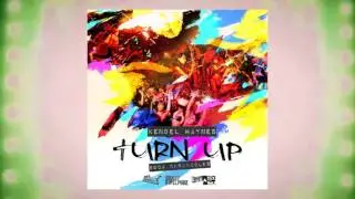 Kendel Haynes - Turn Up | 2016 Music Release