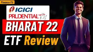BHARAT 22 ETF Review 2024 | ICICI Prudential Bharat 22 ETF Analysis | Best ETF to Buy Now?