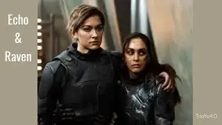 echo & raven || the 100