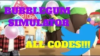 BUBBLEGUM SIMULATOR ALL CODES 2019!!!