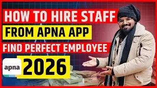 How to use apna app to hire candidates | apna website se staff kaise hire karen | Work from Home