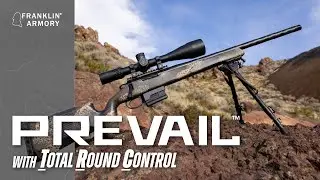 The Bolt Action Rifle Has Evolved &ndash; Prevail&trade; with Total Round Control&trade;