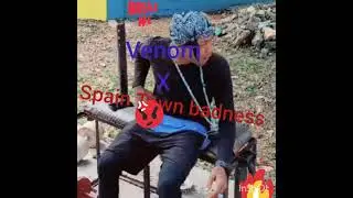 venom x Ailen - new// song ##Spain Town #badness#spain