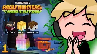 DEBUT de l'AVENTURE VAULT HUNTER !! #1 (Vault Hunters Third Edition | ft. LeDorz, Om&eacute;ga)