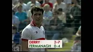 1990 Ulster Football Quarter Final Derry v Fermanagh
