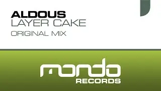 Aldous - Layer Cake [Mondo Records]