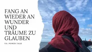VA: Power Talk - Wie du wieder an Wunder und Tr&auml;ume glaubst #folge1
