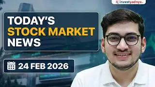Daily Stock Market News(Feb 24, 2026): NMP 2.0 Launch, Airtel NBFC & Godrej Mega Deal