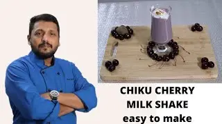 DELICIOUS  CHIKU CHERRY MILKSHAKE