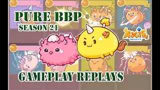 Classic BBP Axie Strategy | Season 21 Grind
