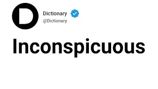 Inconspicuous Meaning In English