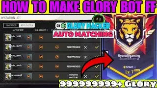 HOW TO MAKE GUILD GLORY BOT FREE FIRE MAX