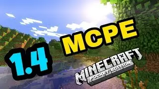 ЧЕГО НАМ ЖДАТЬ В Minecraft PE 1.4