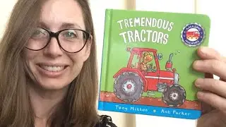Tremendous Tractors by Tony Mitton and Ant Parker