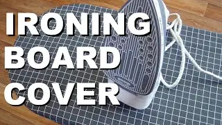 How to Make an Ironing Board Cover. Easy Tutorial of Sewing an Ironing Board Cover