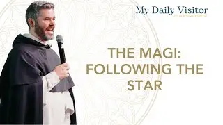 How following the Star of Bethlehem transformed the Magi