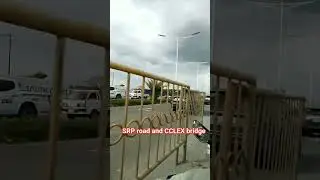 SRP road and CCLEX bridge 🌉