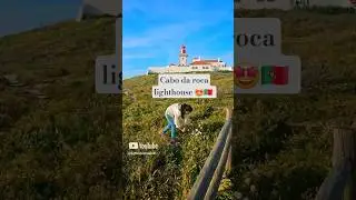 cabo da roca lighthouse #portugal #lisbon #travel #fun #shorts #explore #reels #sea #nature #sky