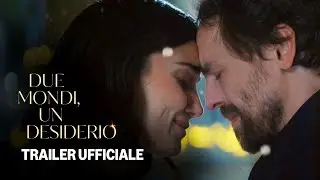 Due mondi, un desiderio | Trailer Ufficiale | Prime Video