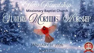 New Friendship MBC of Marietta, Georgia: Sunday Morning Worship Service