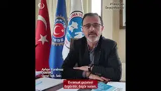DERİTEKS Genel Teşkilatlanma Sekreteri Ayhan Yanılmaz'dan Evrensel'le dayanışma &ccedil;ağrısı