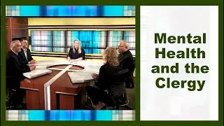 Catholic Current: Mental Health and the Clergy