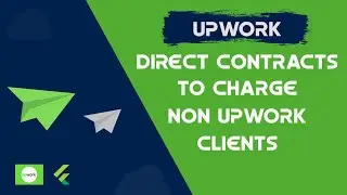 Upwork Direct Contracts to charge non Upwork clients | Send Direct Contracts and get paid
