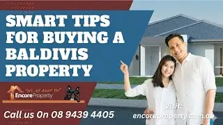 Smart Tips for Buying Baldivis Property | Encore Property Group