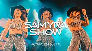 Samyra Show - Ao Vivo Em Sobral - CE (Baú da Taty Girl / 2025) (Show Completo)