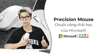 Đối thủ của Logitech Mx Master, chuột c&ocirc;ng th&aacute;i học Precision Mouse của MS c&oacute; ưu nhược điểm g&igrave;