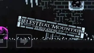 CELESTEial Mountain (Geometry Dash - Platform level)