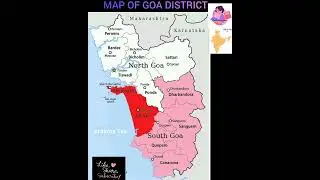 MAP OF GOA DISTRICT#goa#india#indiangeography#upsc#opsc#geography#shorts#map#shots#studywithkoko