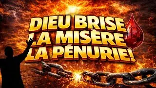 🔥 FEU DE DIEU CONTRE LA MISÈRE ! Brise la malédiction financière et libère la provision céleste