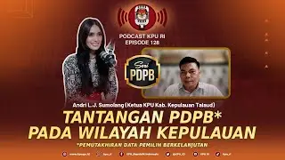 Andri L.J. Sumolang: Tantangan PDPB pada Wilayah Kepulauan #podcastkpuri episode 128