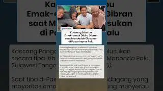 Kaesang Mendadak Blusukan di Pasar Inpres Palu, Langsung Diserbu Emak emak Dikira Gibran