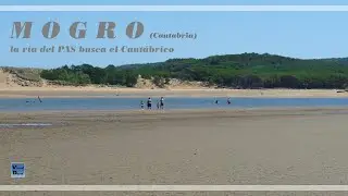 Mogro (Cantabria). La ría del Pas busca el Cantábrico