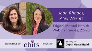 Jean Rhodes, Alexandra Werntz: Scaling mental health services through technology-enhanced mentoring
