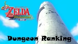 Legend of Zelda Wind Waker HD Dungeon Ranking