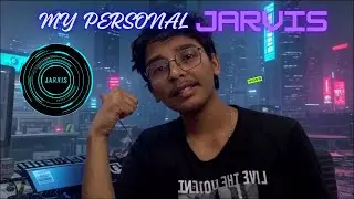 My JARVIS Just Got Even Smarter ⚡| Personal Offline AI Assistant | #2