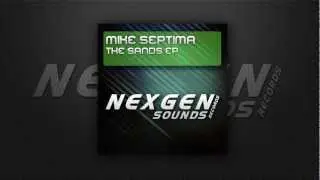Mike Septima - The Sands (Original Mix)[Available April 08]
