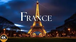 France Scenic Relaxation | Breath-taking Nature & Landscapes in 4K