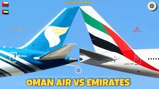 Oman Air Vs Emirates Comparison 2025! 🇴🇲 Vs 🇦🇪