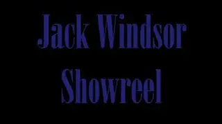 Jack Windsor Showreel - 2024 / 2025