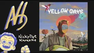 Yellow Days - Love Is Everywhere (Karaoke)