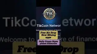 Daily Crypto News. Tikcoin Network. Daily news. Tikcoin. #tikcoin #bitcoin #crypto #airdrop#free#pi